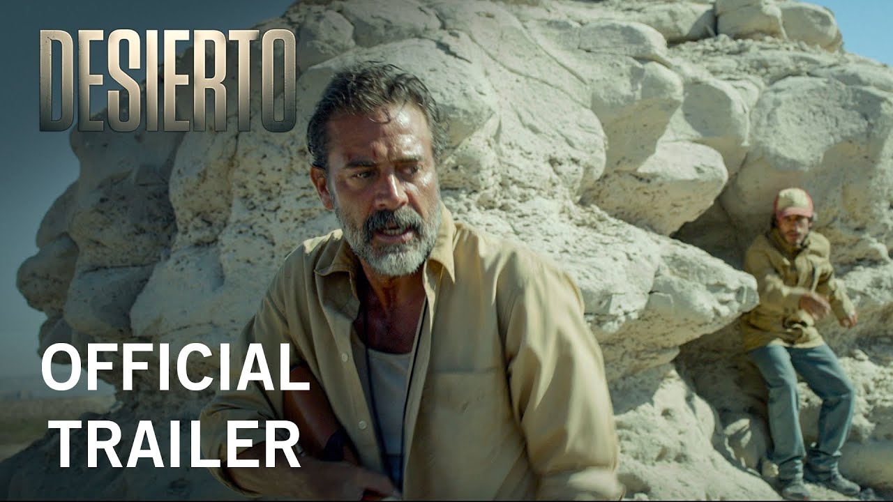 watch Desierto Theatrical Trailer