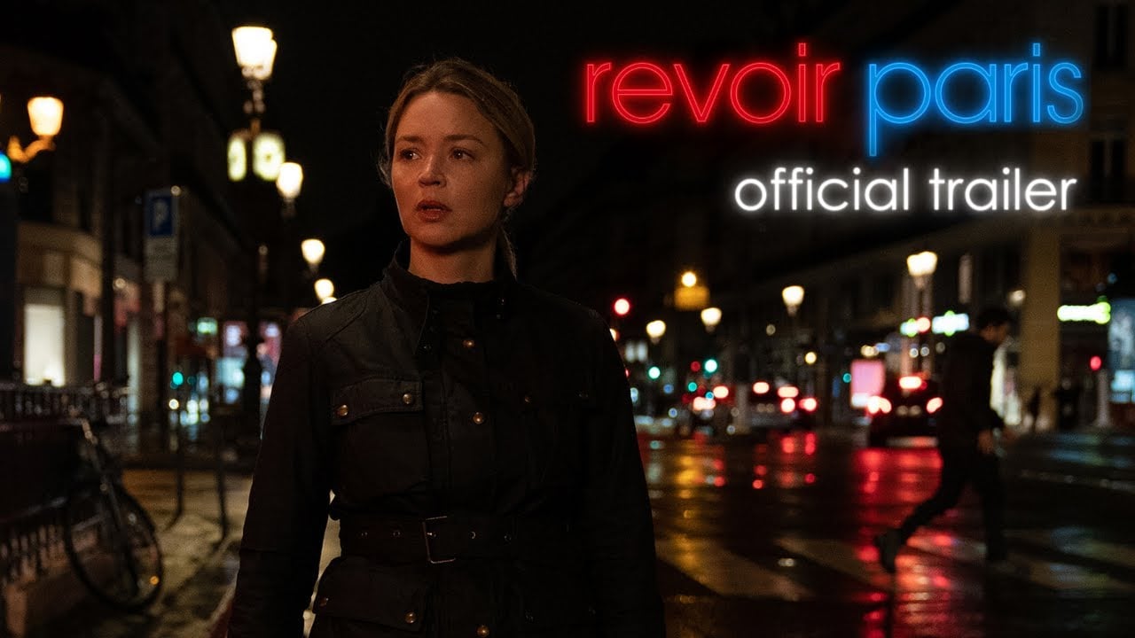 watch Revoir Paris Official Trailer