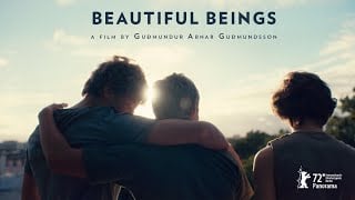 Beautiful Beings International Trailer Movie Clip Image