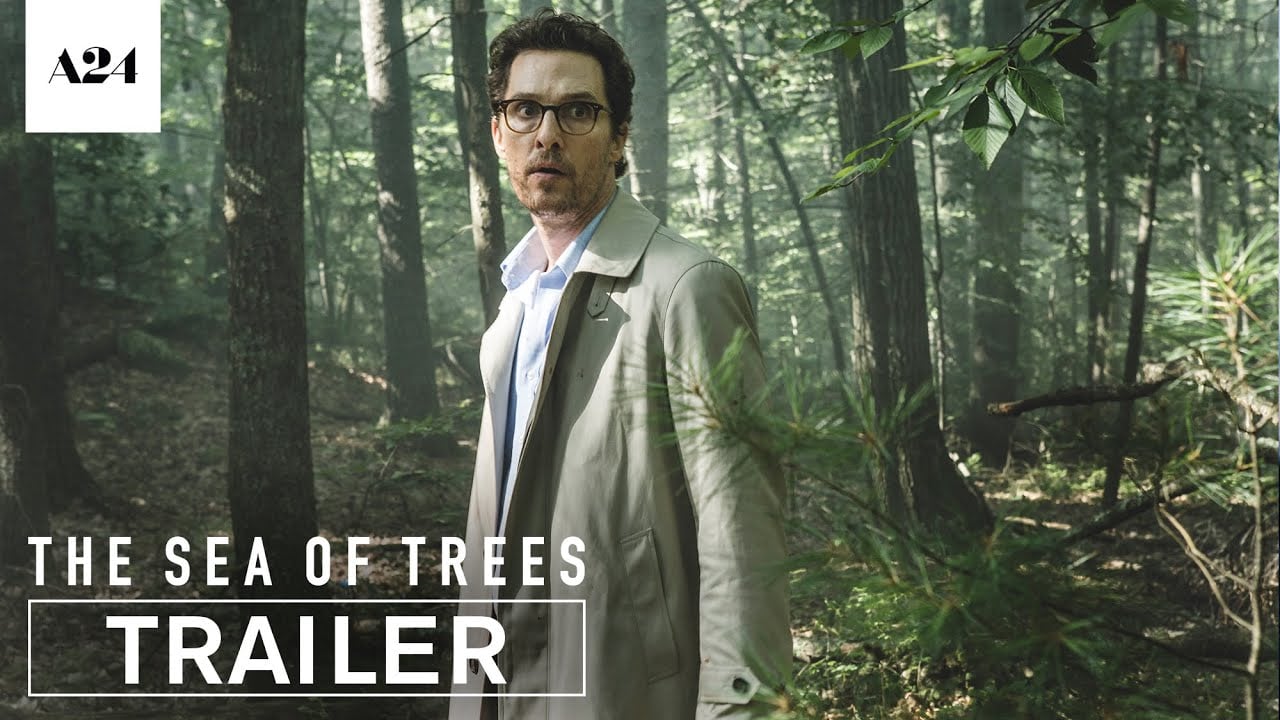 watch The Sea of Trees Theatrical Trailer