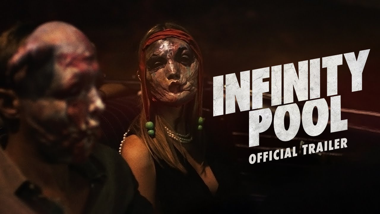 watch Infinity Pool Official Trailer