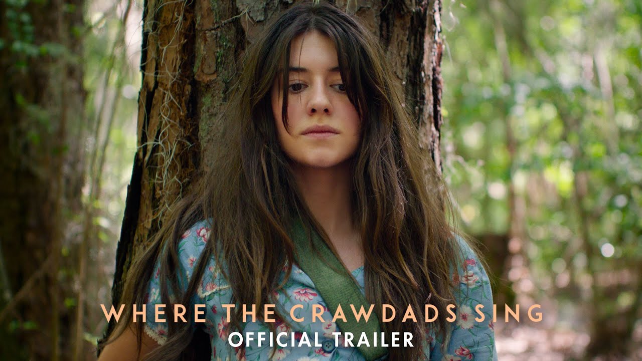 watch Where The Crawdads Sing Official Trailer