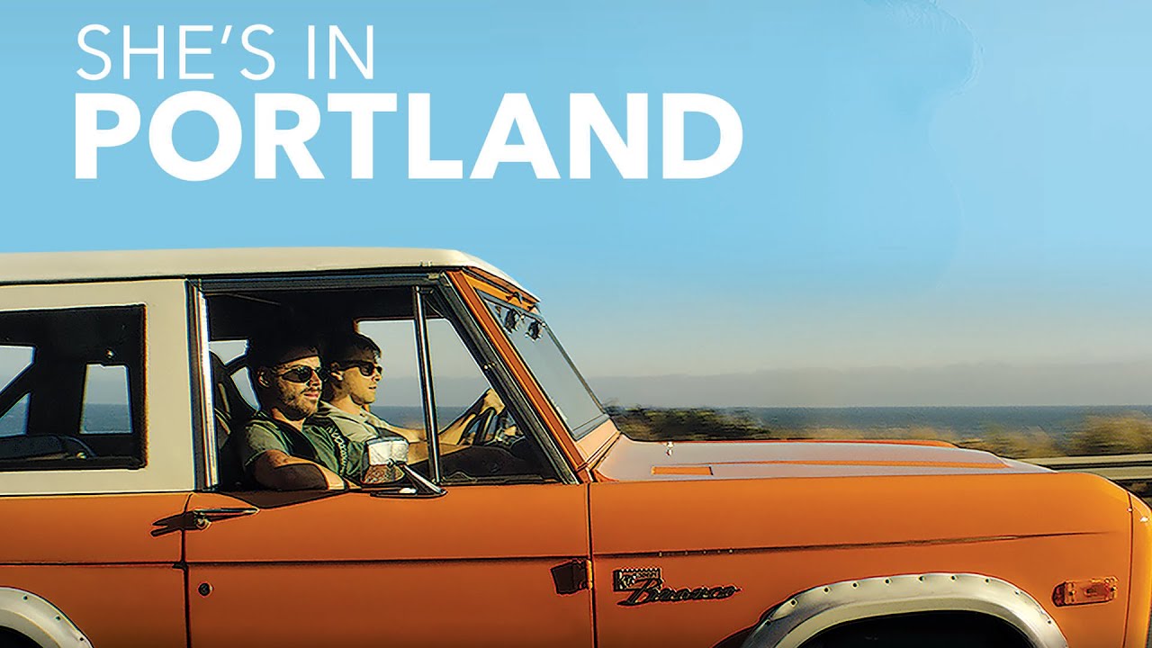 watch She's In Portland Official Trailer