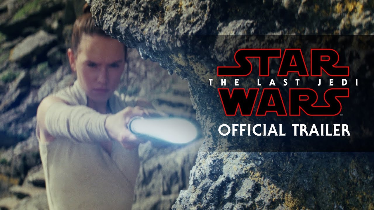 watch Star Wars: The Last Jedi Theatrical Trailer