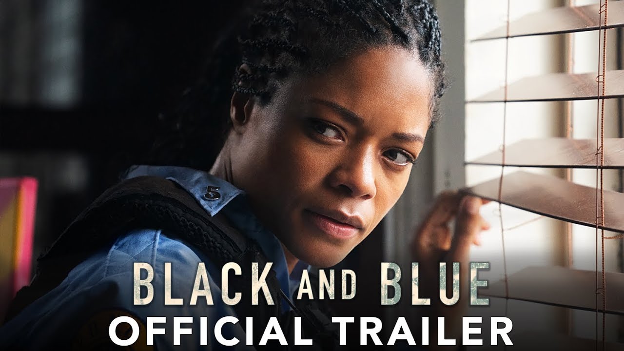 watch Black and Blue Official Trailer