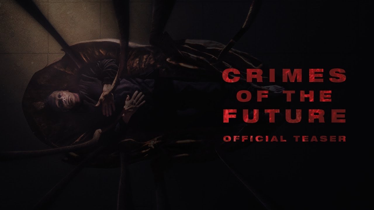 watch Crimes of the Future Teaser Trailer
