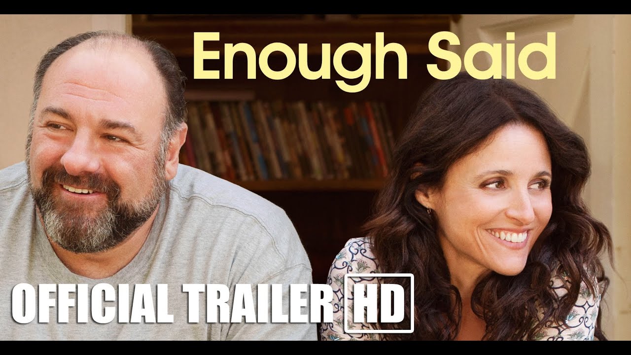 watch Enough Said Theatrical Trailer