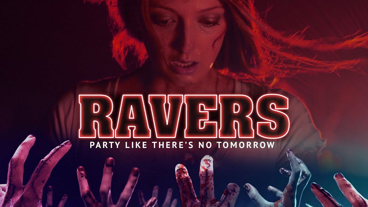 watch Ravers Official Trailer