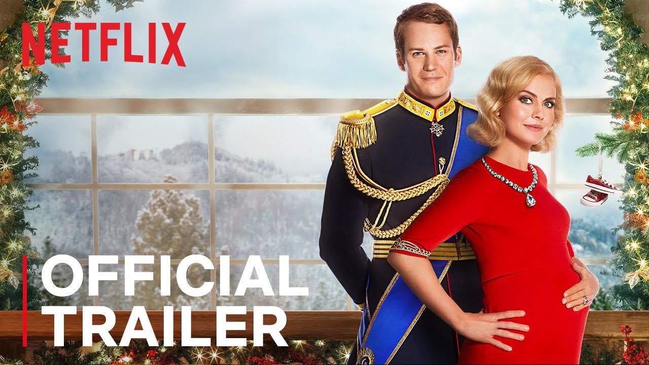 watch A Christmas Prince: The Royal Baby Official Trailer
