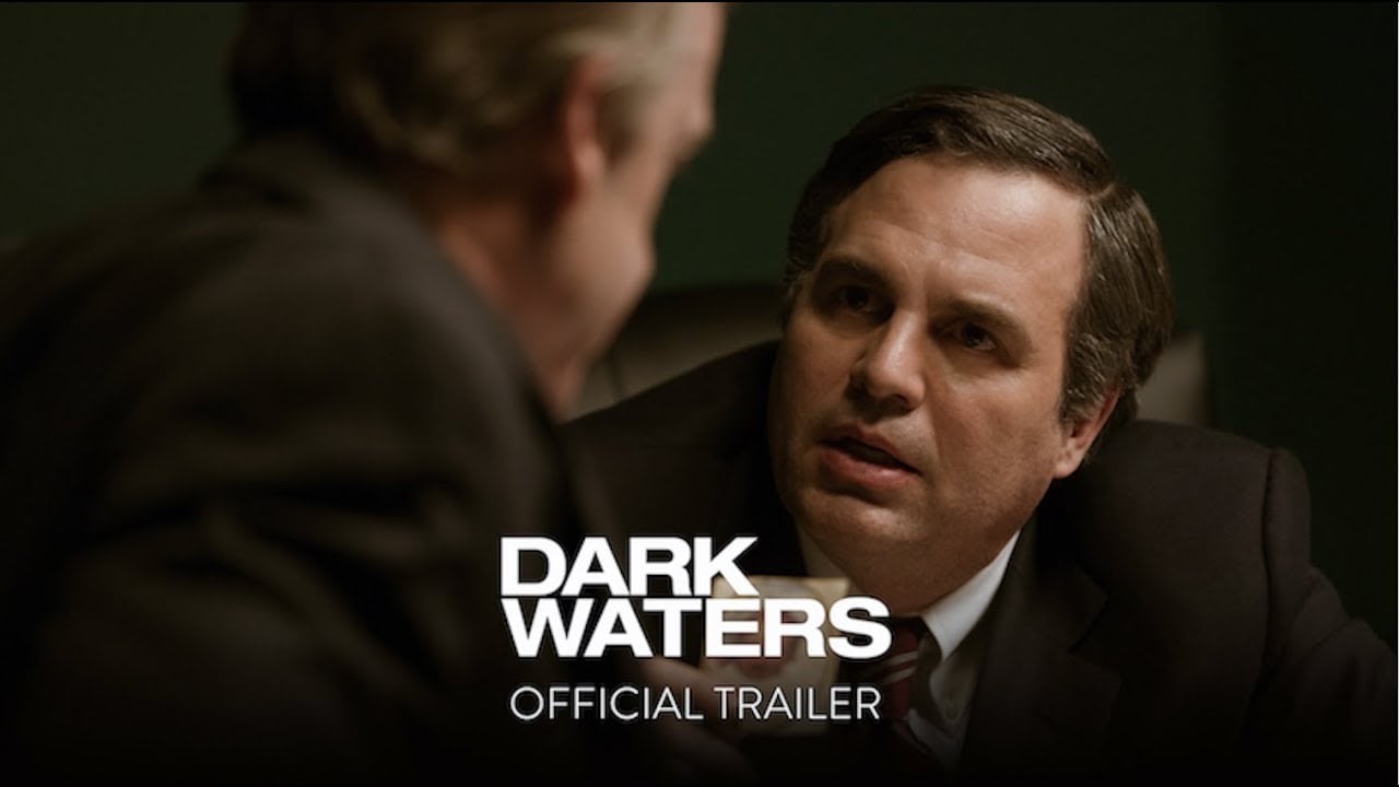 watch Dark Waters Official Trailer
