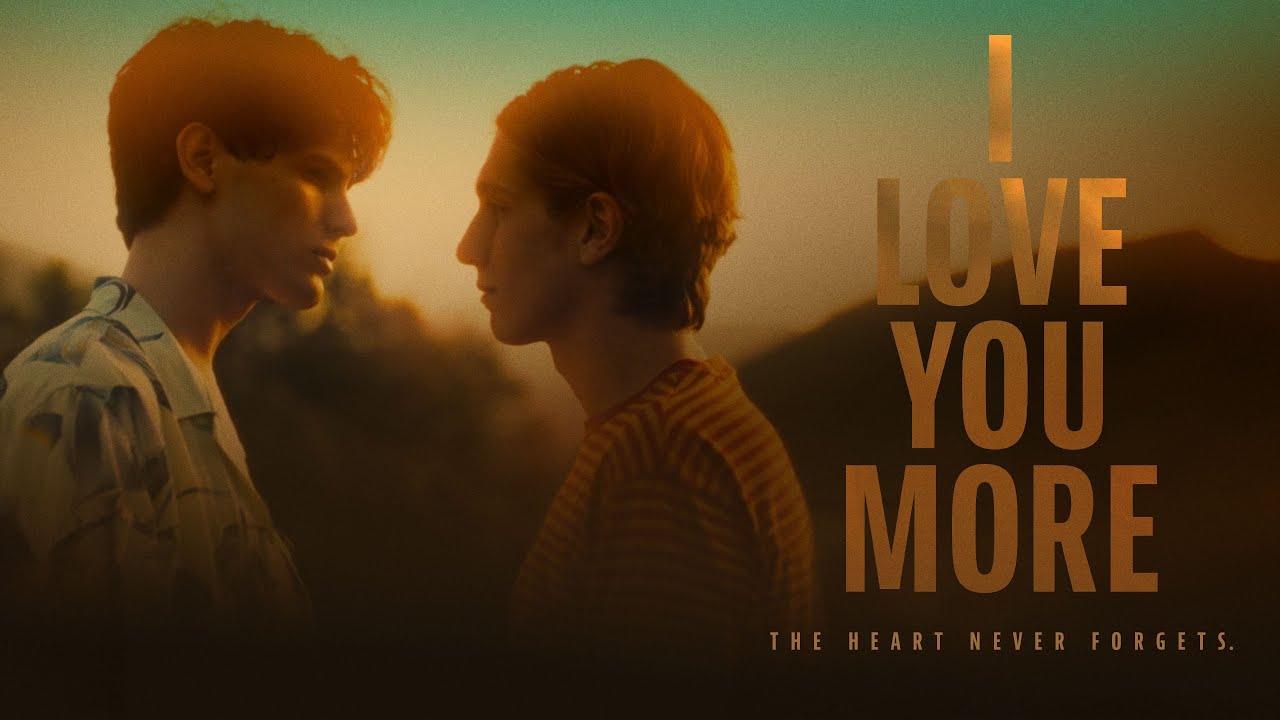 watch I Love You More Official Trailer