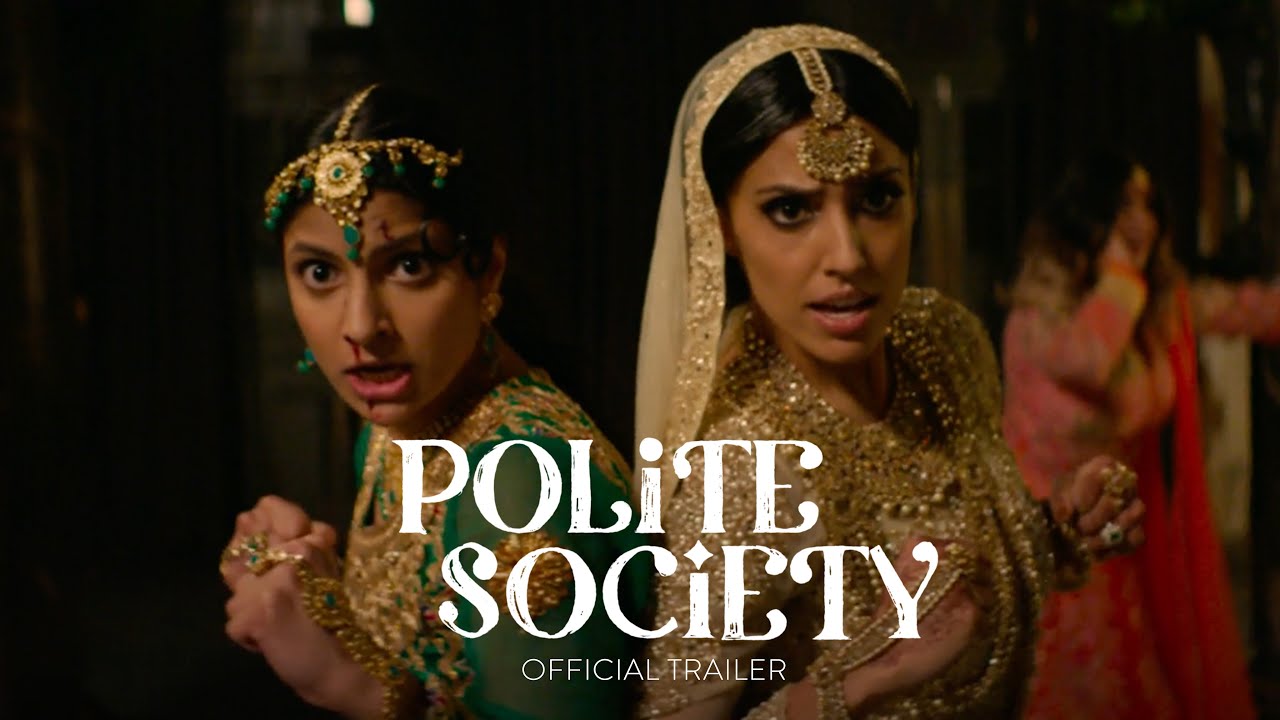 watch Polite Society Official Trailer