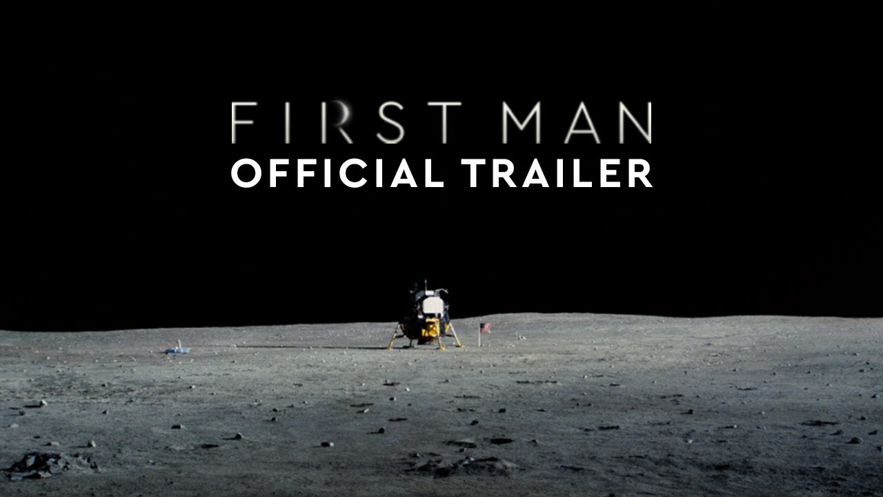 watch First Man Official Trailer #3