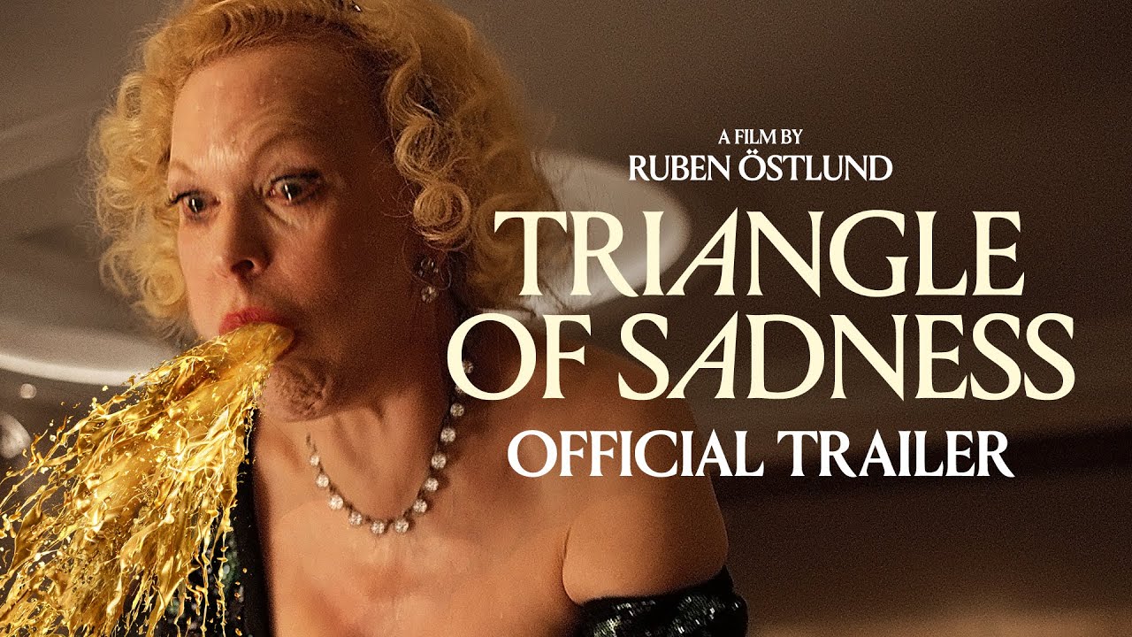 watch Triangle of Sadness Official Trailer