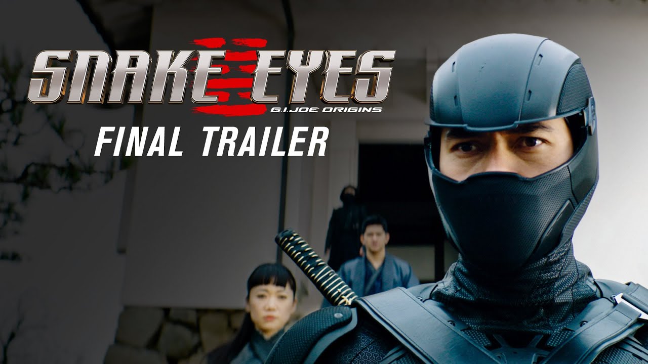 watch Snake Eyes: G.I. Joe Origins Official Trailer #3