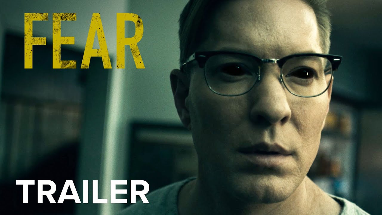 watch Fear Teaser Trailer