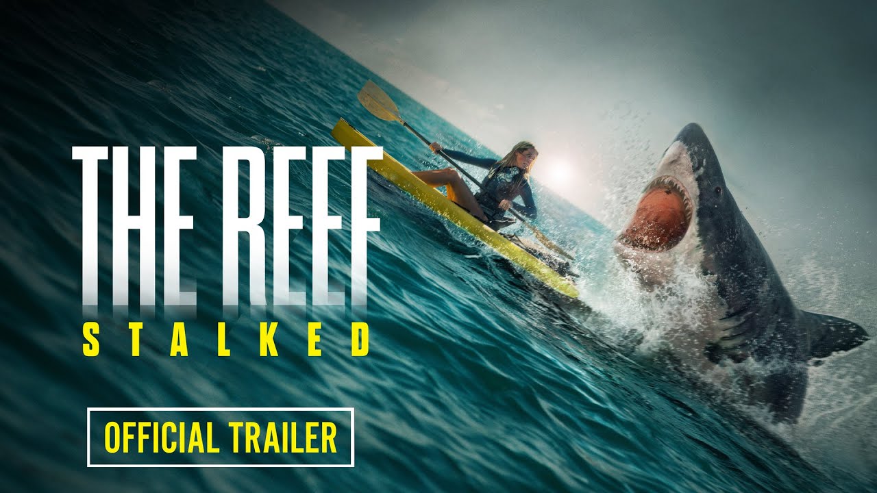 watch The Reef: Stalked Official Trailer
