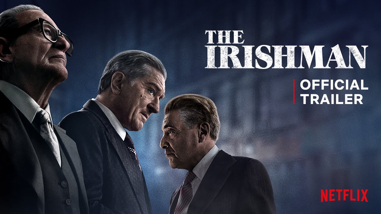 watch The Irishman Official Trailer