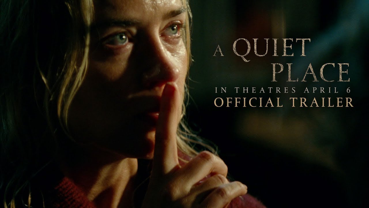 watch A Quiet Place Theatrical Trailer
