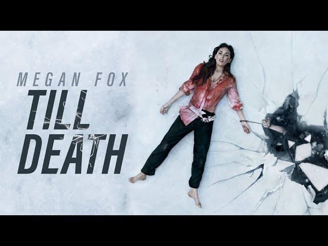 watch Till Death Official Trailer