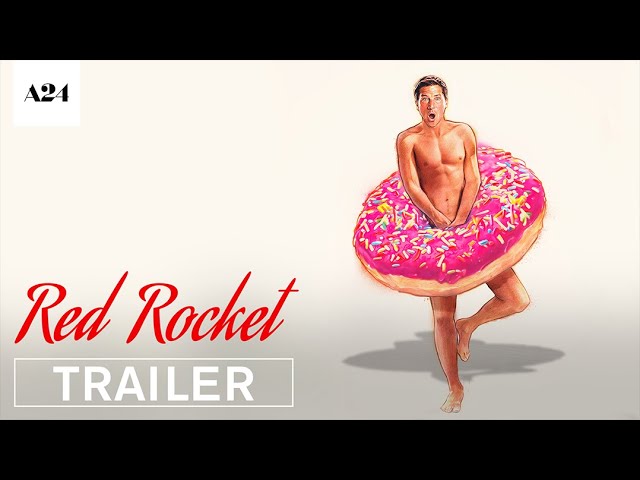 watch Red Rocket Official Trailer