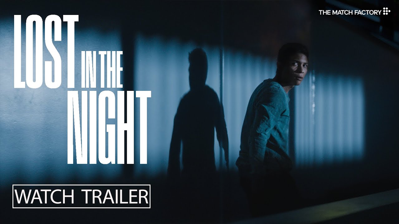 watch Lost in the Night Official Trailer