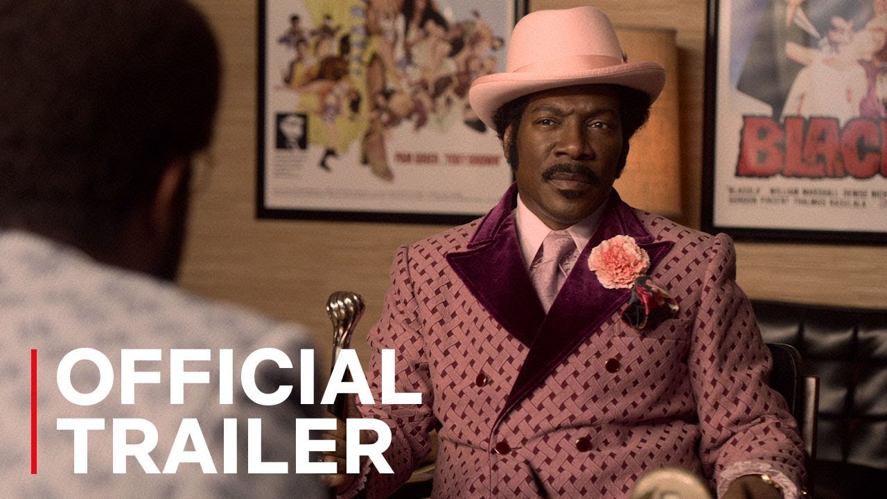 watch Dolemite Is My Name Official Trailer