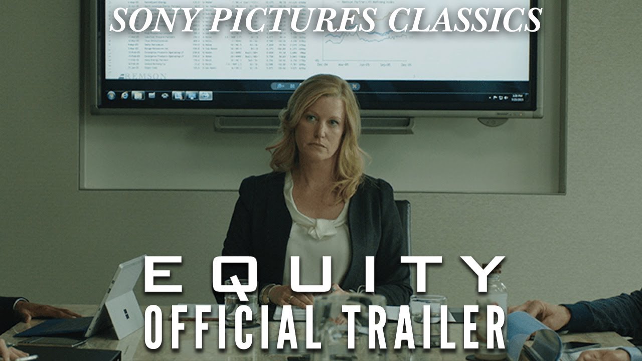 watch Equity Theatrical Trailer #2