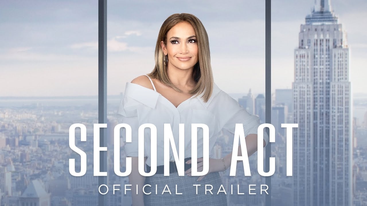 watch Second Act Theatrical Trailer