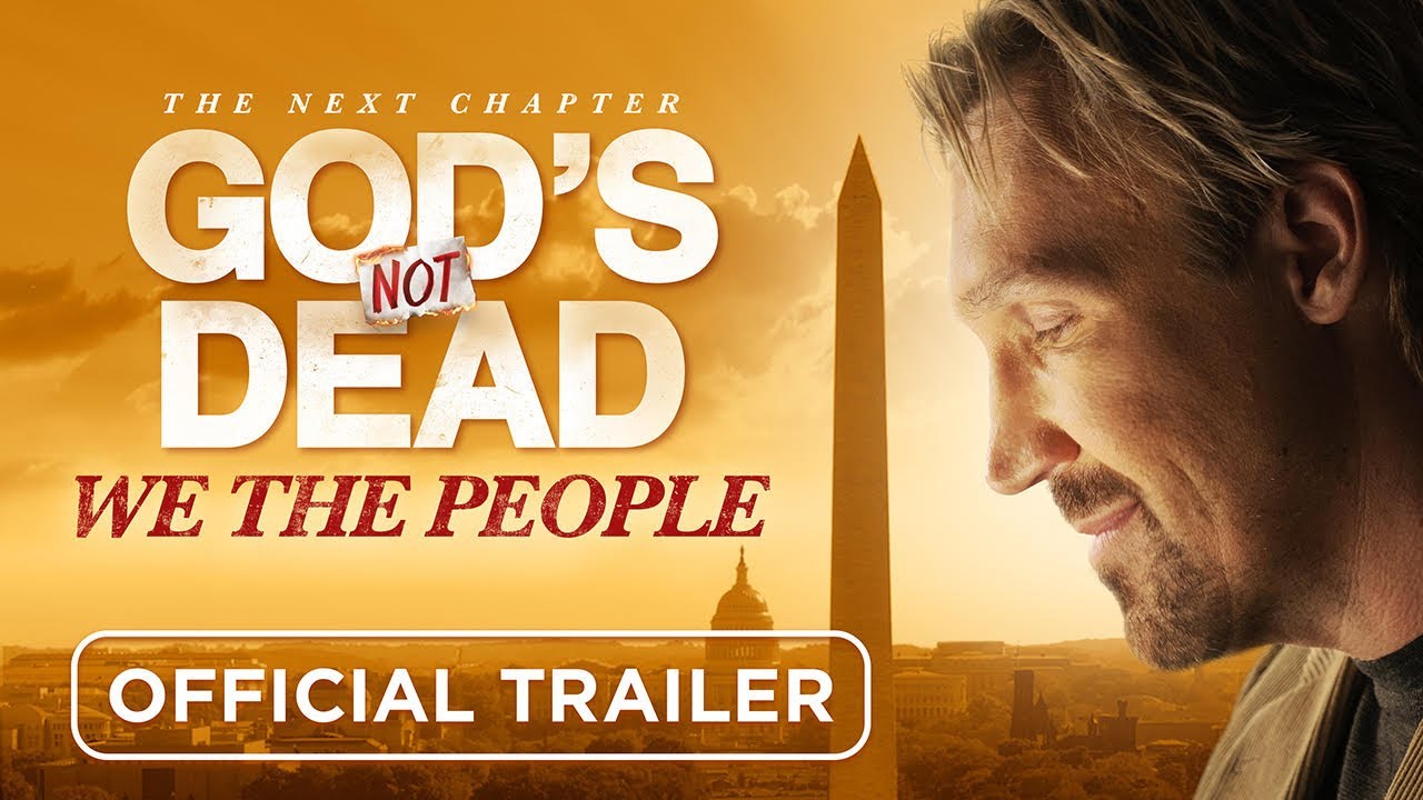 watch God's Not Dead: We The People Official Trailer