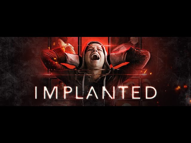 watch Implanted Official Trailer