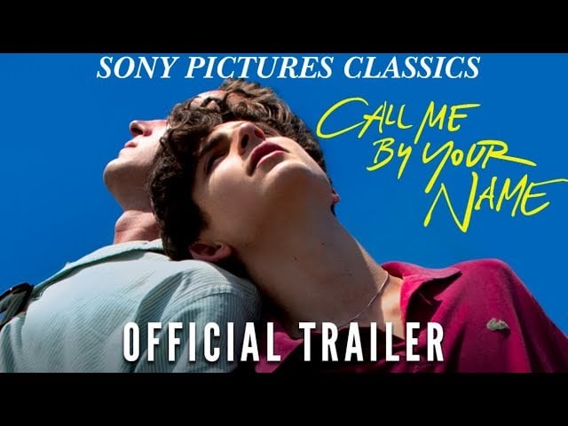 watch Call Me by Your Name Theatrical Trailer