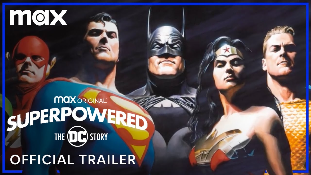 watch Superpowered: The DC Story Official Trailer