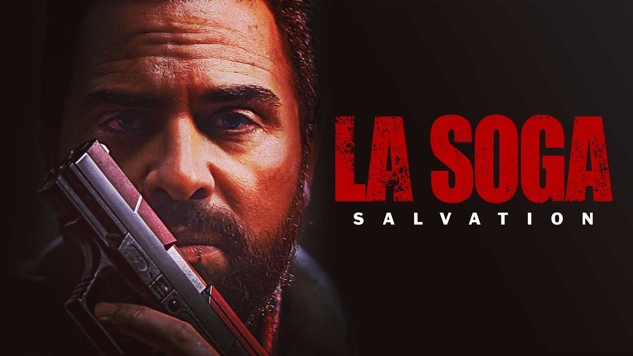 watch La Soga Salvation Official Trailer