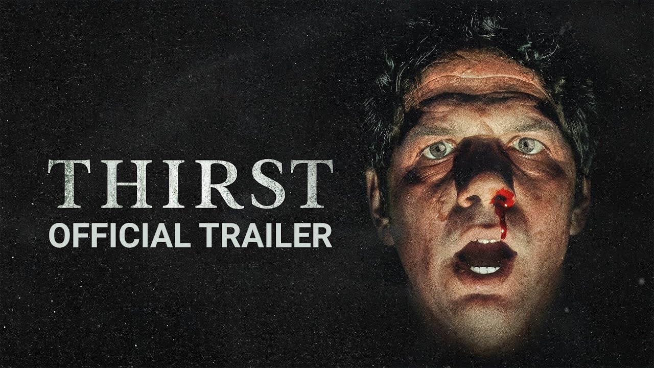 watch Thirst Official Trailer