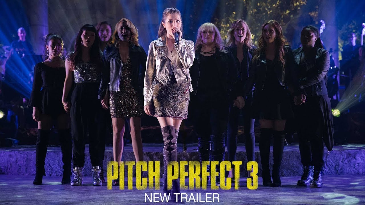 watch Pitch Perfect 3 Theatrical Trailer #2