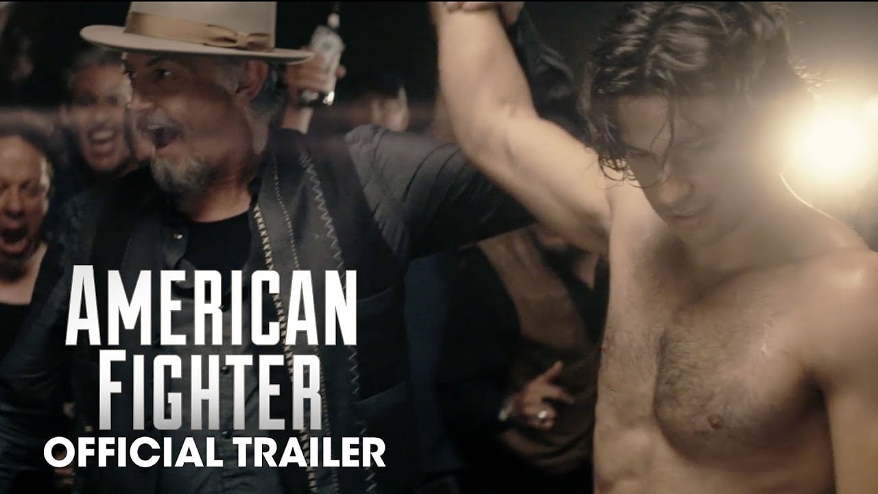 watch American Fighter Official Trailer