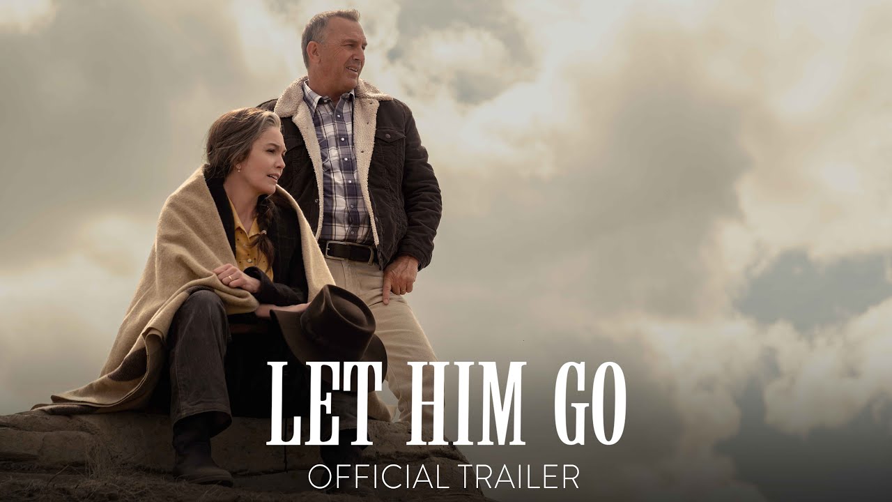 watch Let Him Go Official Trailer