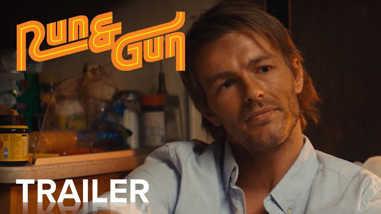 watch Run & Gun Official Trailer