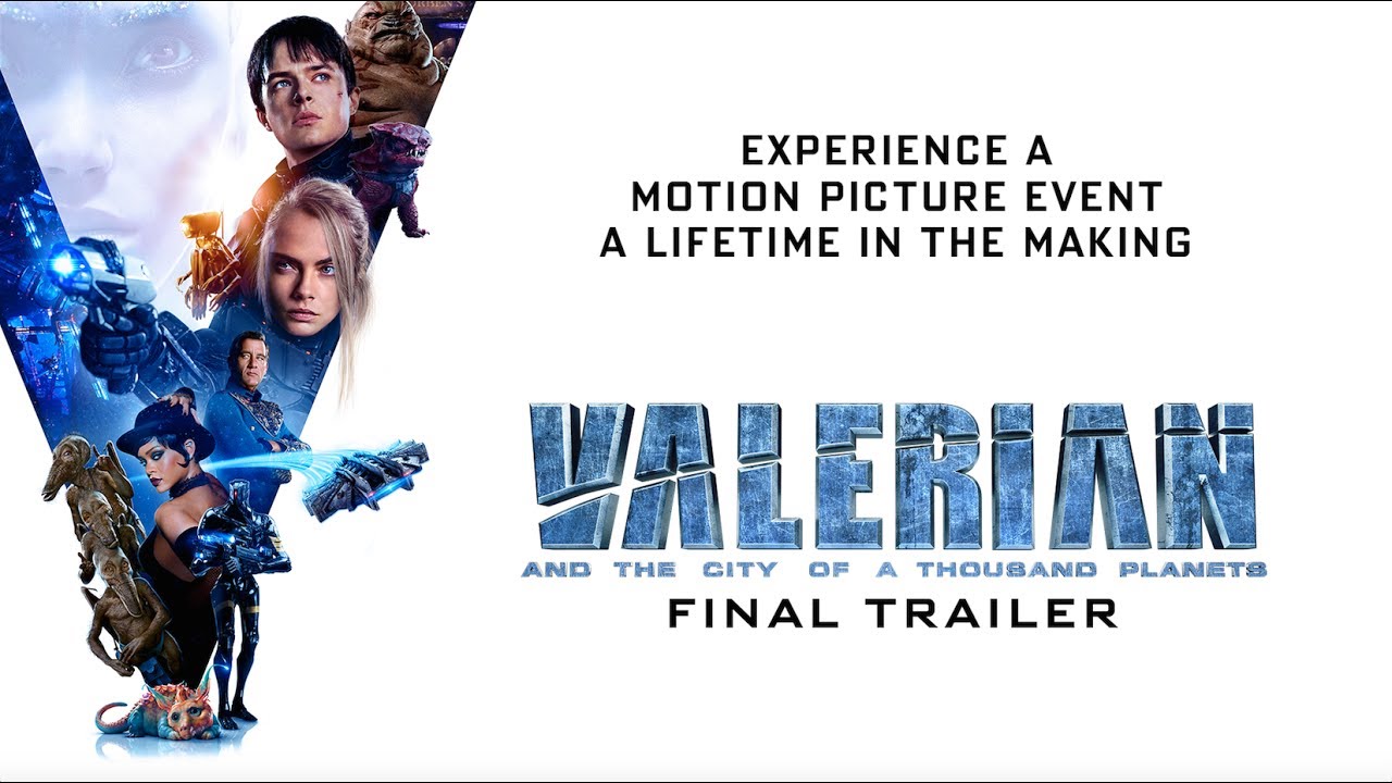 watch Valerian and the City of a Thousand Planets Final Trailer