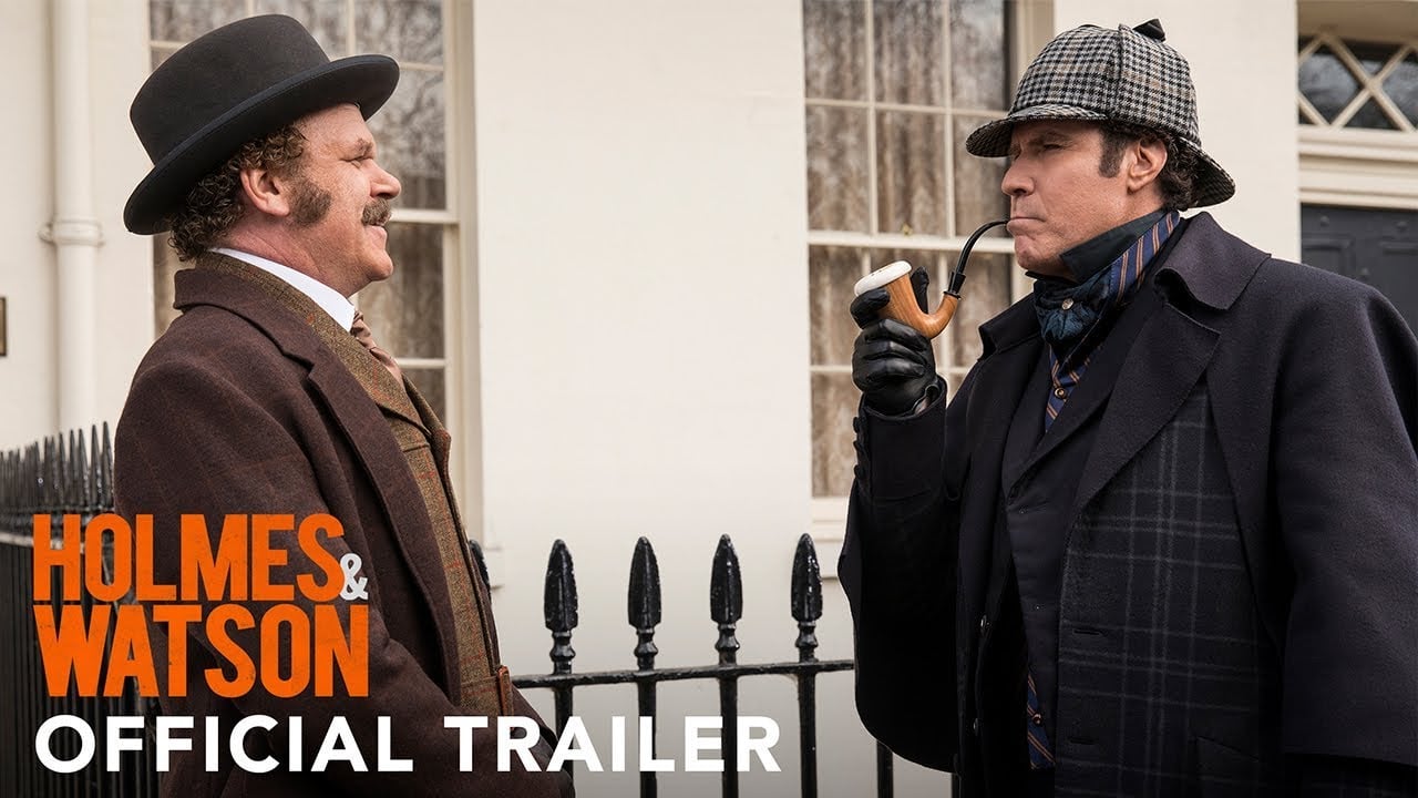 watch Holmes & Watson Official Trailer