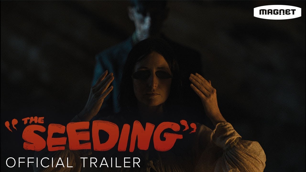 watch The Seeding Official Trailer