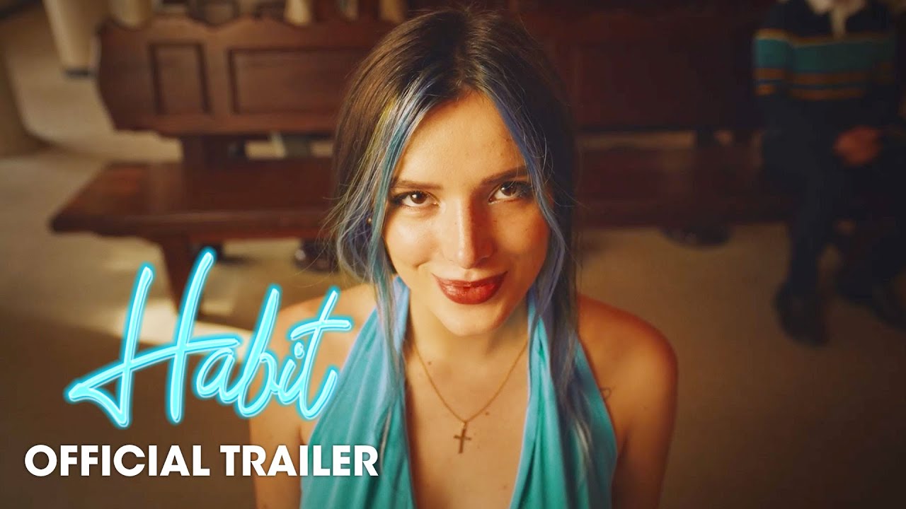 watch Habit Official Trailer