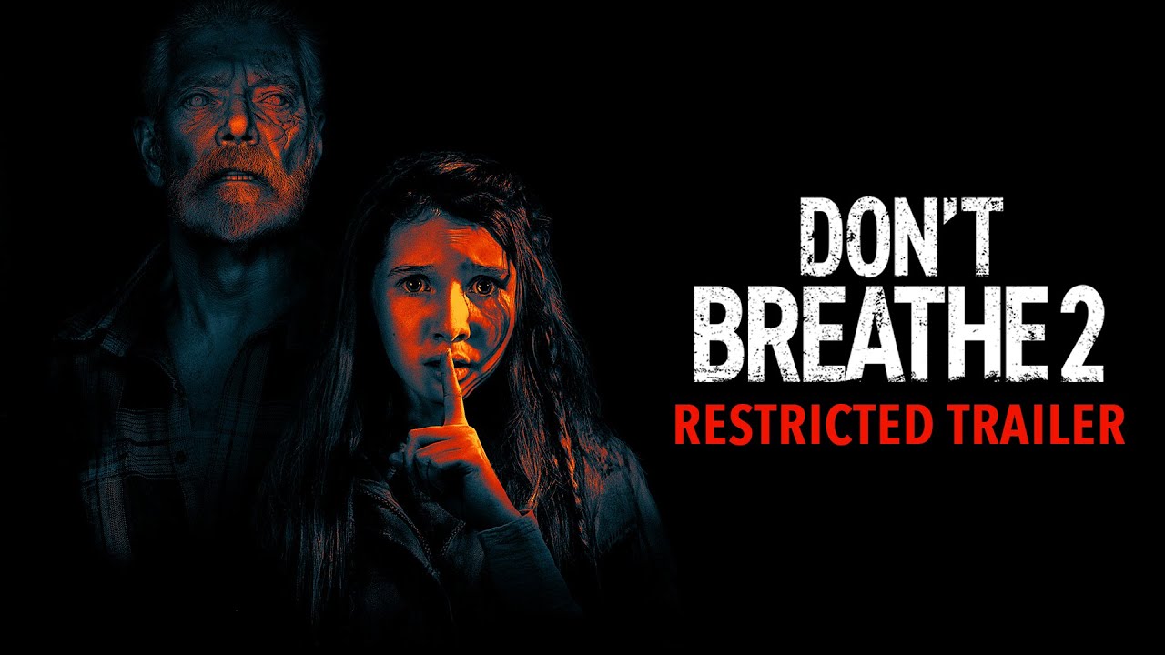watch Don't Breathe 2 Redband Trailer