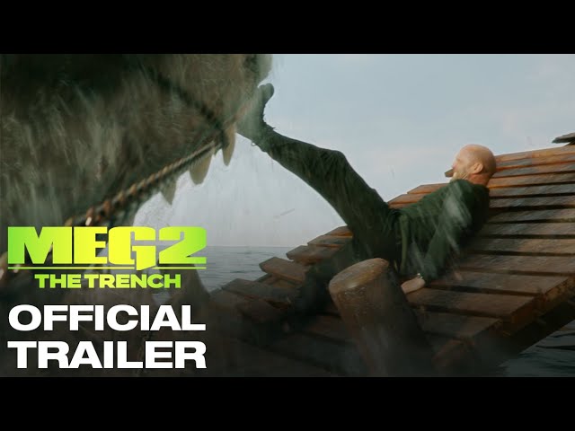 watch Meg 2: The Trench Official Trailer