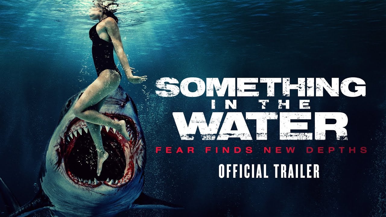 watch Something in the Water Official Trailer #2