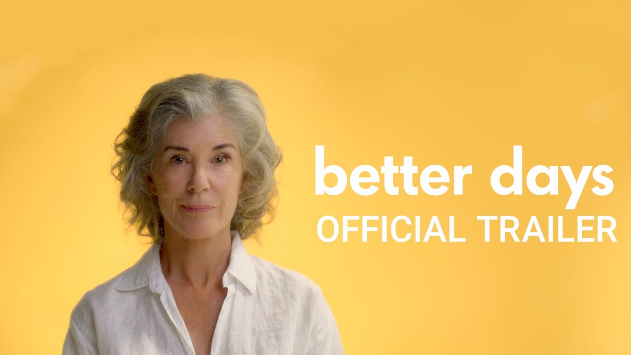 watch Better Days Official Trailer