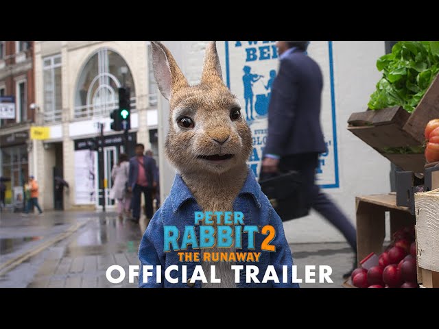 watch Peter Rabbit 2: The Runaway Official Trailer #2