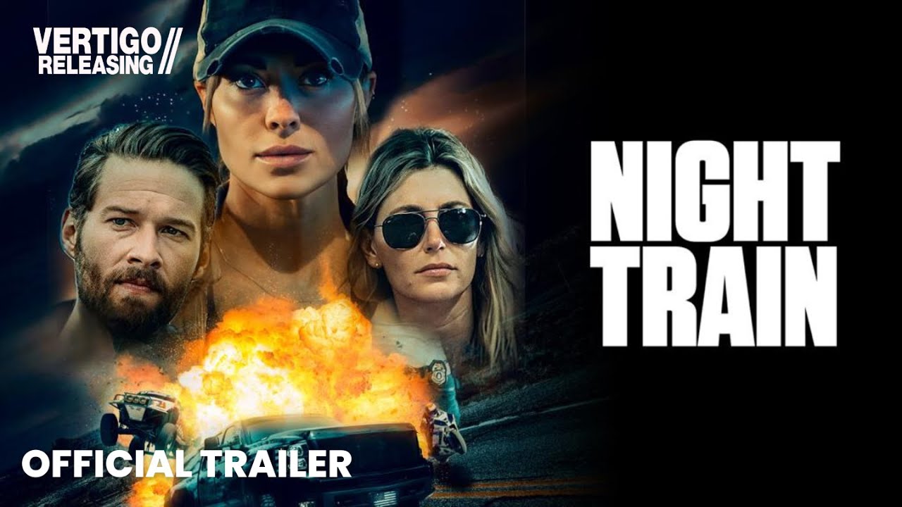watch Night Train Official Trailer #2