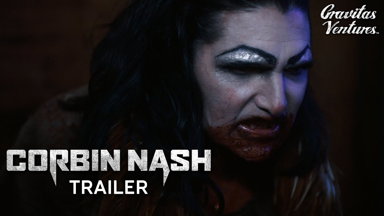 watch Corbin Nash Theatrical Trailer